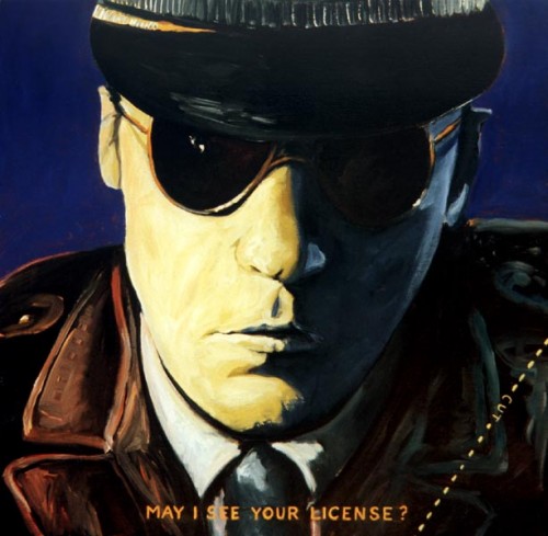 Fotograf: Lars Lynge
Værk  titel: May I see your license? 
Værk  type: Maleri 
Materiale: Acryl på lærred 
Størrelse: 60x60 cm 
Færdiggjort: 1997 